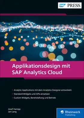 Hampp / Lang |  Applikationsdesign mit SAP Analytics Cloud | eBook | Sack Fachmedien