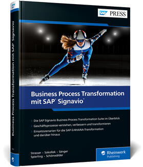 Strasser / Sokollek / Sänger |  Business Process Transformation mit SAP Signavio | Buch |  Sack Fachmedien