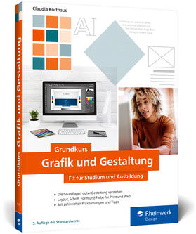Korthaus |  Grundkurs Grafik und Gestaltung | Buch |  Sack Fachmedien
