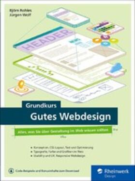 Rohles / Wolf |  Grundkurs Gutes Webdesign | eBook | Sack Fachmedien