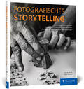 Burkhard / Tschumi |  Fotografisches Storytelling | Buch |  Sack Fachmedien