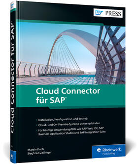 Koch / Zeilinger | Cloud Connector für SAP | Buch | 978-3-8362-9707-3 | sack.de