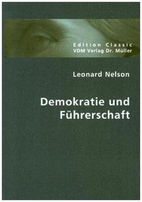 Nelson |  Demokratie und Führerschaft | Buch |  Sack Fachmedien
