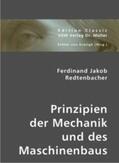 Redtenbacher / Krosigk |  Prinzipien der Mechanik und des Maschinenbaus | Buch |  Sack Fachmedien