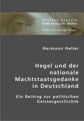 Heller / Krosigk |  Hegel und der nationale Machtstaatsgedanke in Deutschland | Buch |  Sack Fachmedien