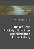 Hilgenfeld / Krosigk |  Die jüdische Apokalyptik in ihrer geschichtlichen Entwickelung | Buch |  Sack Fachmedien