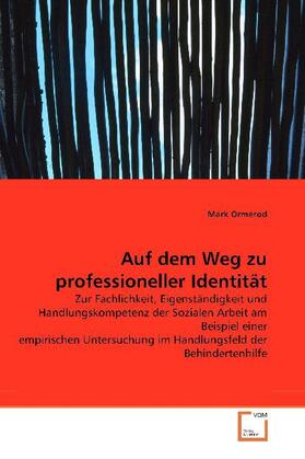 Ormerod |  Auf dem Weg zu professioneller Identität | Buch |  Sack Fachmedien
