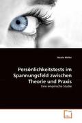 Möller |  Persönlichkeitstests im Spannungsfeld zwischen Theorie und Praxis | Buch |  Sack Fachmedien