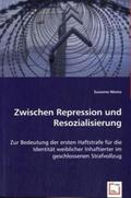 Niemz |  Zwischen Repression und Resozialisierung | Buch |  Sack Fachmedien