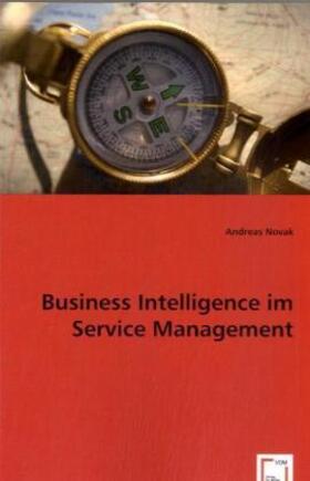 Novak |  Business Intelligence im Service Management | Buch |  Sack Fachmedien