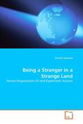 Aumann |  Being a Stranger in a Strange Land | Buch |  Sack Fachmedien