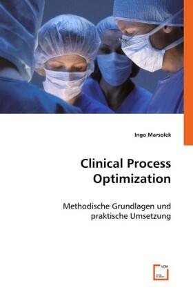 Marsolek | Clinical Process Optimization | Buch | 978-3-8364-7324-8 | sack.de