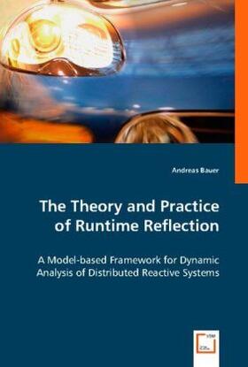 Bauer | The Theory and Practice of Runtime Reflection | Buch | sack.de