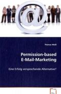 Weiß |  Permission-based E-Mail-Marketing | Buch |  Sack Fachmedien