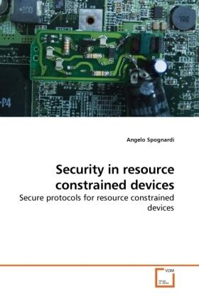 Spognardi |  Security in resource constrained devices | Buch |  Sack Fachmedien