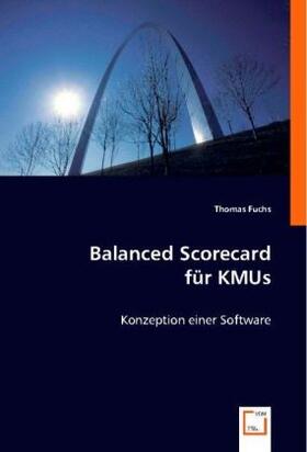 Fuchs |  Balanced Scorecard für KMUs | Buch |  Sack Fachmedien