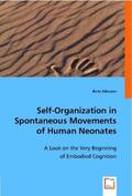 Aßmann / A¿ann |  Self-organization in spontaneous Movements  of human Neonates | Buch |  Sack Fachmedien