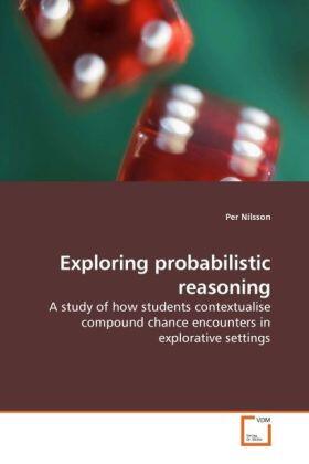 Nilsson |  Exploring probabilistic reasoning | Buch |  Sack Fachmedien