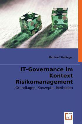 Stallinger |  IT-Governance im Kontext Risikomanagement | Buch |  Sack Fachmedien