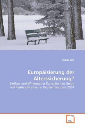 Wiß |  Europäisierung der Alterssicherung? | Buch |  Sack Fachmedien