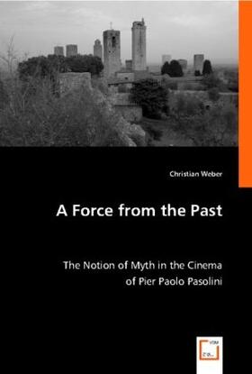 Weber |  A Force from the Past | Buch |  Sack Fachmedien