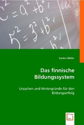 Müller |  Das finnische Bildungssystem | Buch |  Sack Fachmedien