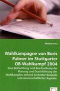 Gross / Groß |  Wahlkampagne von Boris Palmer im Stuttgarter OB-Wahlkampf 2004 | Buch |  Sack Fachmedien