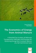 Ghafoori / Flynn |  The Economics of Energy from Animal Manure | Buch |  Sack Fachmedien