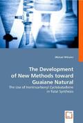 Williams |  The Development of New Methods toward Guaiane Natural Products | Buch |  Sack Fachmedien