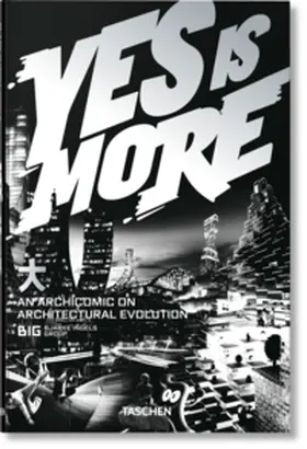 Taschen |  Yes is More. An Archicomic on Architectural Evolution | Buch |  Sack Fachmedien
