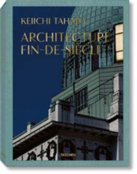 Miyake / Gössel |  Keiichi Tahara. Architecture Fin-de-Siècle | Buch |  Sack Fachmedien