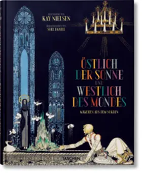 Daniel |  Kay Nielsen. Östlich der Sonne und westlich des Mondes | Buch |  Sack Fachmedien