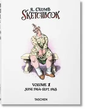 Hanson |  Robert Crumb. Sketchbook, Vol. 1: 1964–1968 | Buch |  Sack Fachmedien