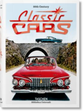 Patton / Heimann | 20th Century Classic Cars. 100 Years of Automotive Ads | Buch | sack.de