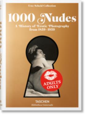 Koetzle / Scheid | 1000 Nudes. A History of Erotic Photography from 1839-1939 | Buch | 978-3-8365-5446-6 | sack.de