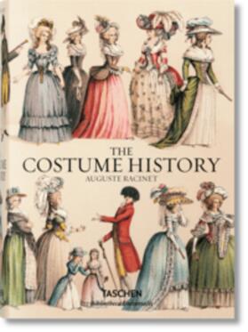 Tétart-Vittu | Auguste Racinet. The Costume History | Buch | 978-3-8365-5540-1 | sack.de