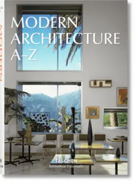 Taschen |  Modern Architecture A-Z | Buch |  Sack Fachmedien