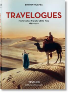 Caldwell / Holmes | Burton Holmes. Reiseberichte. Der größte Reisende seiner Zeit | Buch | 978-3-8365-5777-1 | sack.de