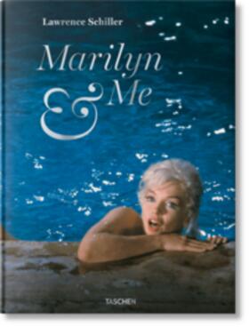 Lawrence Schiller. Marilyn & ich | Buch | 978-3-8365-6314-7 | sack.de
