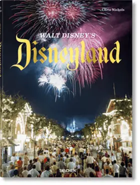 Nichols |  Walt Disney’s Disneyland | Buch |  Sack Fachmedien