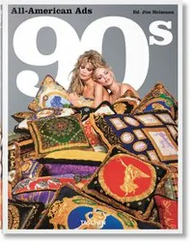 Heller / Heimann |  All-American Ads of the 90s | Buch |  Sack Fachmedien