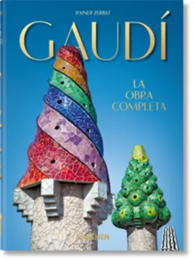 Zerbst / Gössel |  Gaudí. La obra completa. 45th Ed. | Buch |  Sack Fachmedien