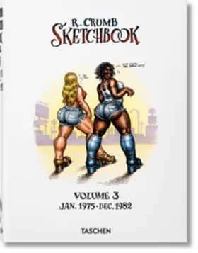 Hanson |  Robert Crumb. Sketchbook, Vol. 3: 1975–1982 | Buch |  Sack Fachmedien