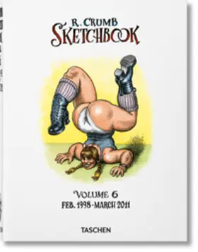 Hanson |  Robert Crumb. Sketchbook Vol. 6. 1998–2011 | Buch |  Sack Fachmedien