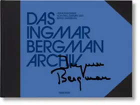 Josephson / Wanselius / Duncan |  Das Ingmar Bergman Archiv | Buch |  Sack Fachmedien