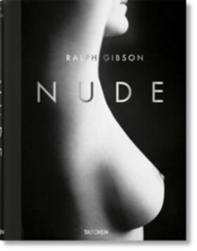 Fischl | Fischl, E: Ralph Gibson. Nude | Buch | 978-3-8365-6888-3 | sack.de