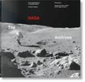 Bizony / Chaikin / Launius |  The NASA Archives. 60 Years in Space | Buch |  Sack Fachmedien