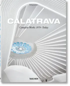 Jodidio |  Calatrava. Complete Works 1979–Today | Buch |  Sack Fachmedien
