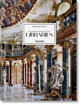 Ruppelt / Sladek |  Massimo Listri. Die schönsten Bibliotheken der Welt | Buch |  Sack Fachmedien