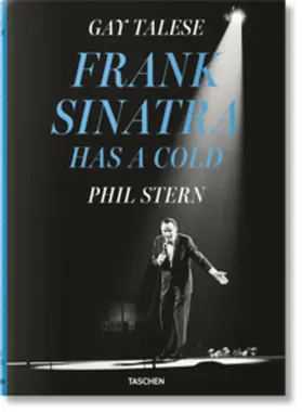 Talese |  Gay Talese. Phil Stern. Frank Sinatra Has a Cold | Buch |  Sack Fachmedien